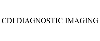 CDI DIAGNOSTIC IMAGING