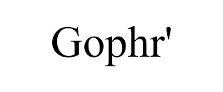 GOPHR'