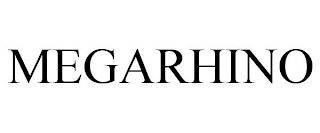 MEGARHINO