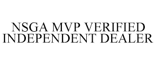 NSGA MVP VERIFIED INDEPENDENT DEALER