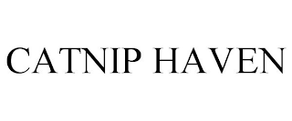CATNIP HAVEN