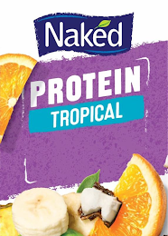 NAKED PROTEIN TROPICAL