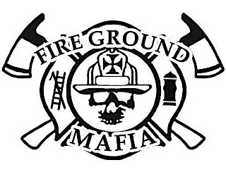 FIRE GROUND MAFIA