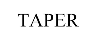 TAPER