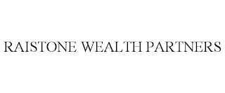 RAISTONE WEALTH PARTNERS