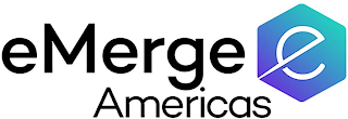 E EMERGE AMERICAS