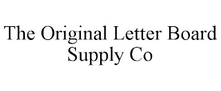 THE ORIGINAL LETTER BOARD SUPPLY CO