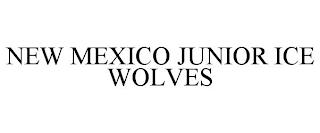 NEW MEXICO JUNIOR ICE WOLVES