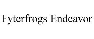 FYTERFROGS ENDEAVOR