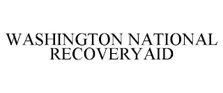 WASHINGTON NATIONAL RECOVERYAID