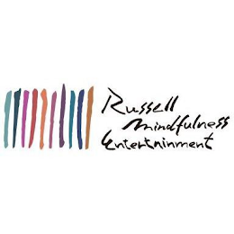 RUSSELL MINDFULNESS ENTERTAINMENT