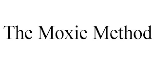 THE MOXIE METHOD