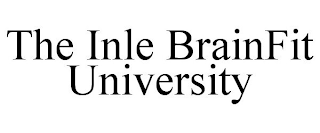 THE INLE BRAINFIT UNIVERSITY