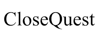 CLOSEQUEST