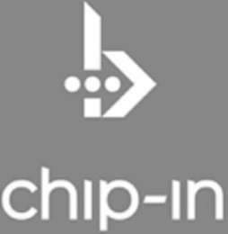 B CHIP-IN