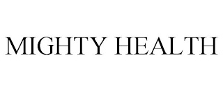 MIGHTY HEALTH