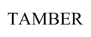 TAMBER