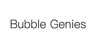 BUBBLE GENIES
