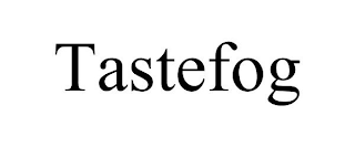 TASTEFOG