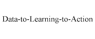 DATA-TO-LEARNING-TO-ACTION