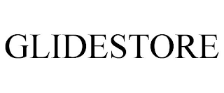 GLIDESTORE