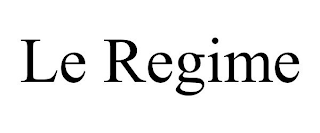 LE REGIME