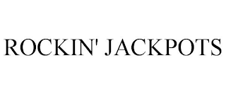 ROCKIN' JACKPOTS