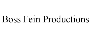 BOSS FEIN PRODUCTIONS