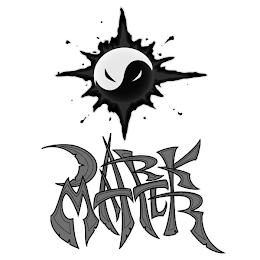 DARK MATTER