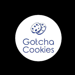 GOTCHA COOKIES