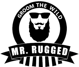 GROOM THE WILD MR. RUGGED