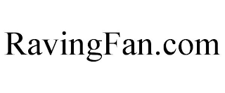 RAVINGFAN.COM