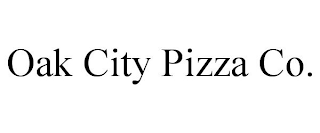 OAK CITY PIZZA CO.