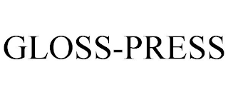 GLOSS-PRESS