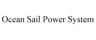 OCEAN SAIL POWER SYSTEM