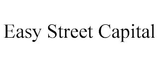 EASY STREET CAPITAL