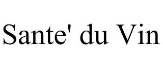 SANTE' DU VIN