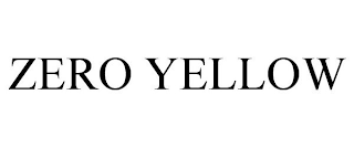 ZERO YELLOW