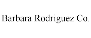 BARBARA RODRIGUEZ CO.