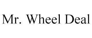 MR. WHEEL DEAL