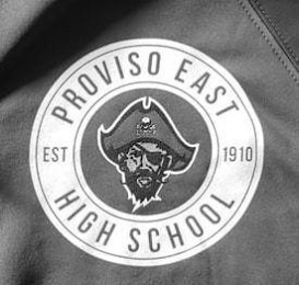 PROVISO EAST HIGH SCHOOL EST 1910