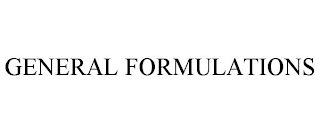 GENERAL FORMULATIONS