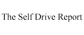THE SELF DRIVE REPORT