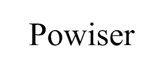 POWISER