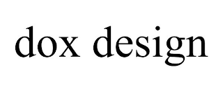 DOX DESIGN