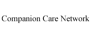 COMPANION CARE NETWORK