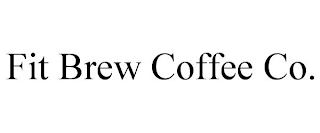 FIT BREW COFFEE CO.