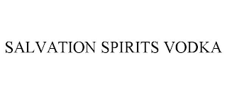 SALVATION SPIRITS VODKA