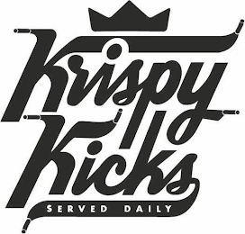 KRISPY KICKS SERVED DAILY