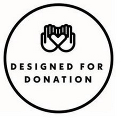 DESIGNED FOR DONATION